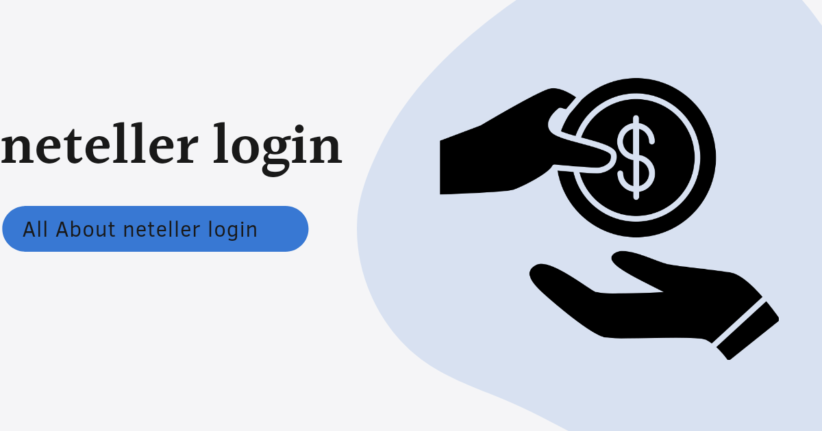 Neteller Login – Access your Neteller Account