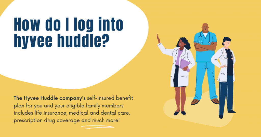 Hyvee Huddle Login Portal