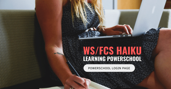 WSFCS Haiku Login – Winston-Salem/Forsyth Student Portal