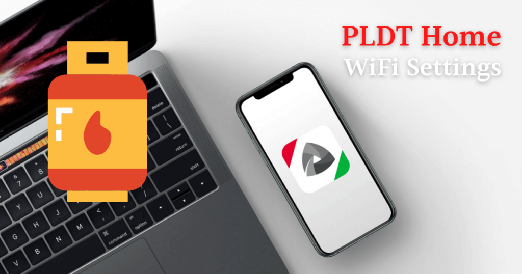 PLDT Home Wifi Settings – Configure Your PLDT WiFi Router